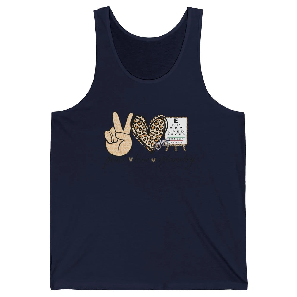 Peace Love Optometry Leopard Optometrist Optician Life Gift Unisex Jersey Tank