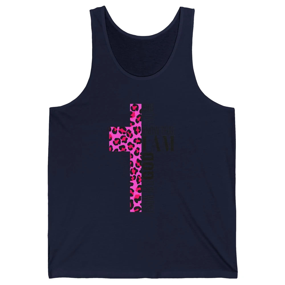 Religious Cute Be Still Bible Christian Pink Cheetah Cross Unisex Jersey Tank