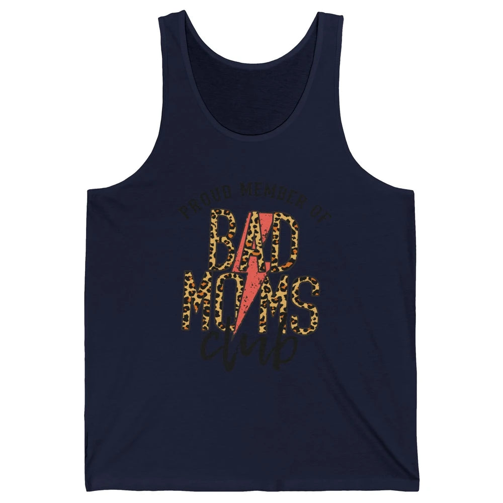 Leopard Proud Member Of Bad Moms Club Lightning Bolt Western Unisex Jersey Tank