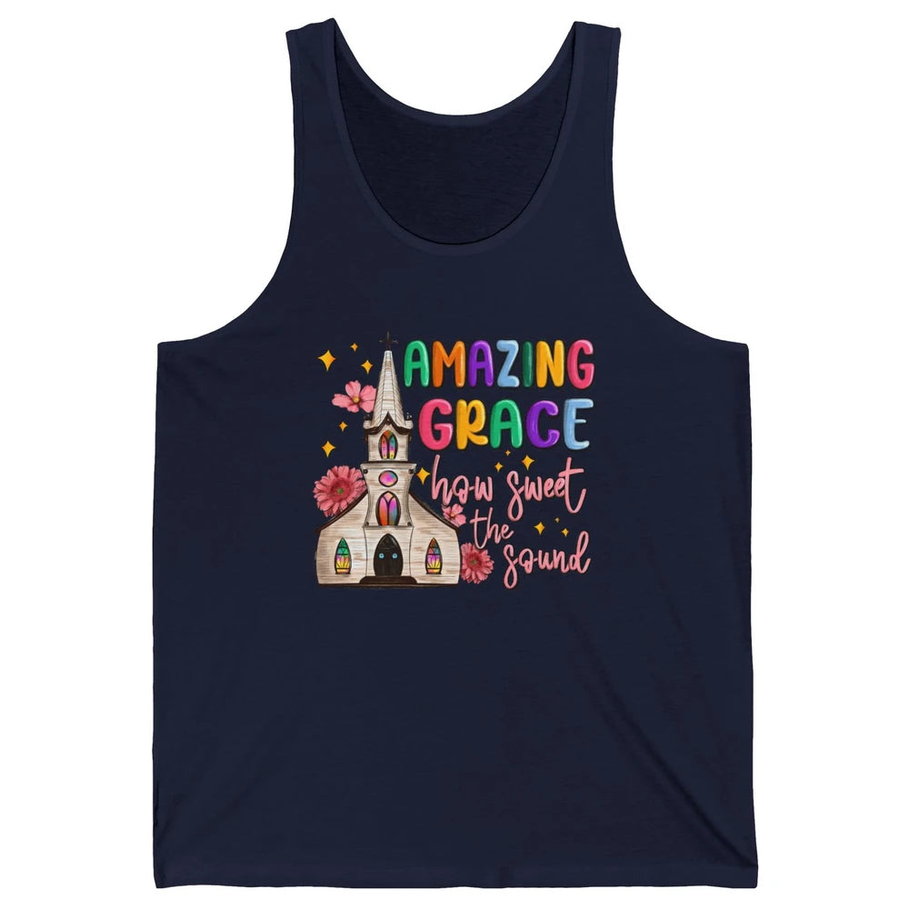 Christian Church Amazing Grace How Sweet The Sound Religious Unisex Jersey Tank