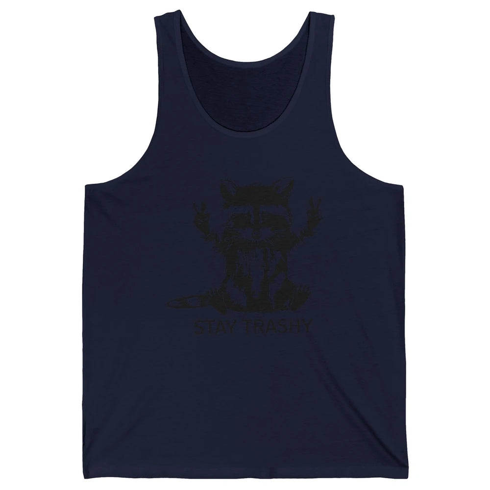 Stay Trashy Peace Victory Hand Funny Raccoon Cute Pet Animal Unisex Jersey Tank