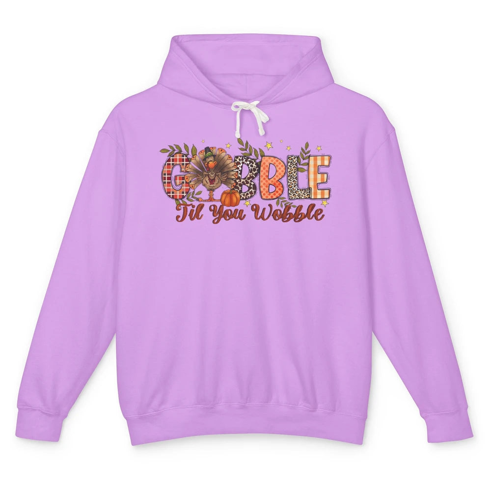 Gobble Til You Wobble Thanksgiving Dinner Turkey Day Gift Unisex Lightweight Hoodie