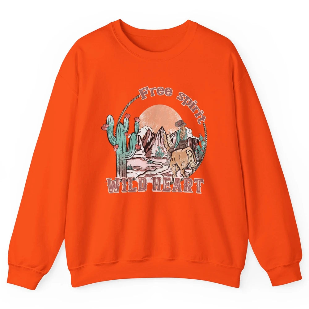 Free Spirit Wild Heart Cowgirl Western Country Happy Valentine's Day Rodeo Horseback Vintage Cactus Texas Horse Rider Howdy Unisex Crewneck Sweatshirt