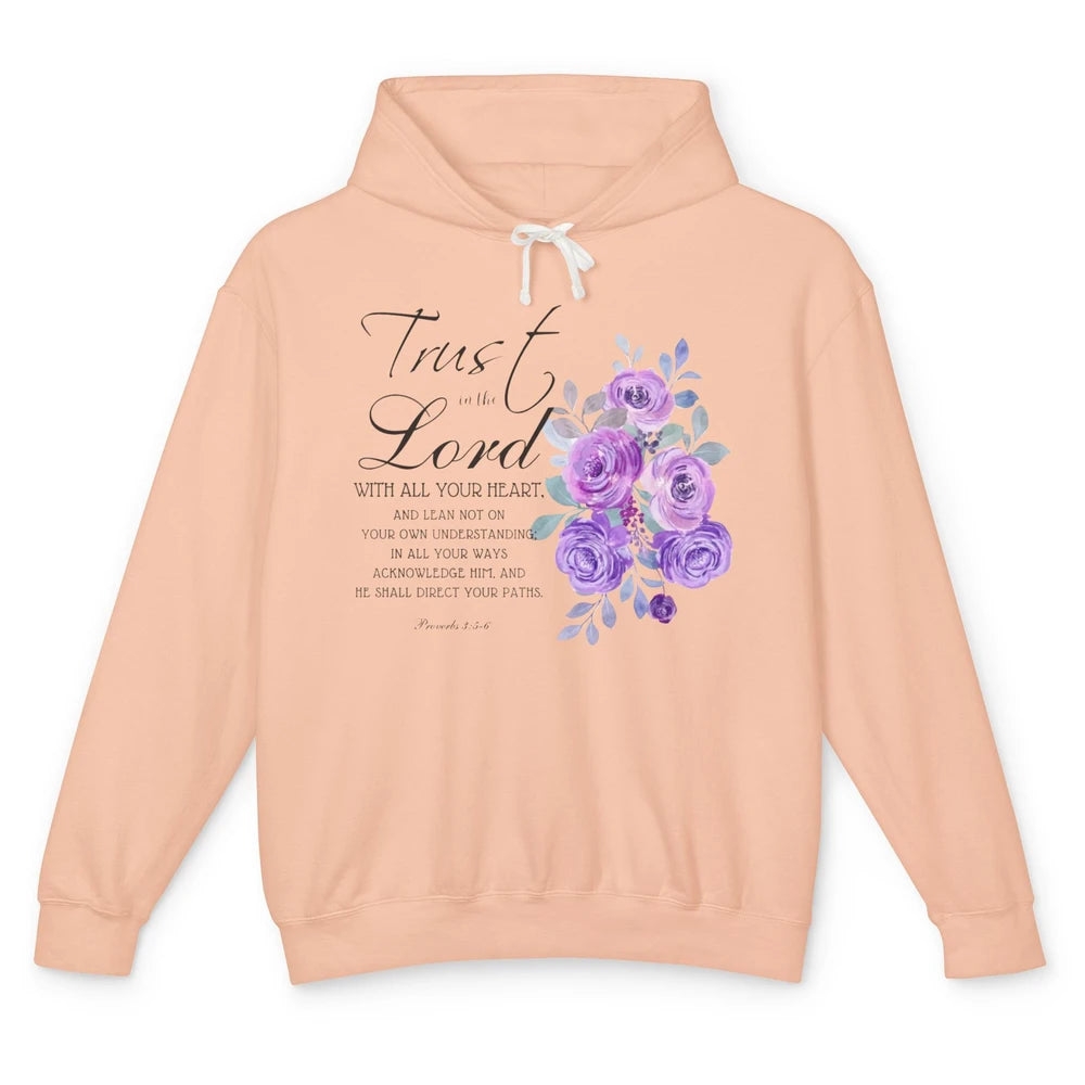 Floral Christian Trust In The Lord With All Heart Religious Unisex Lightweight Hoodie