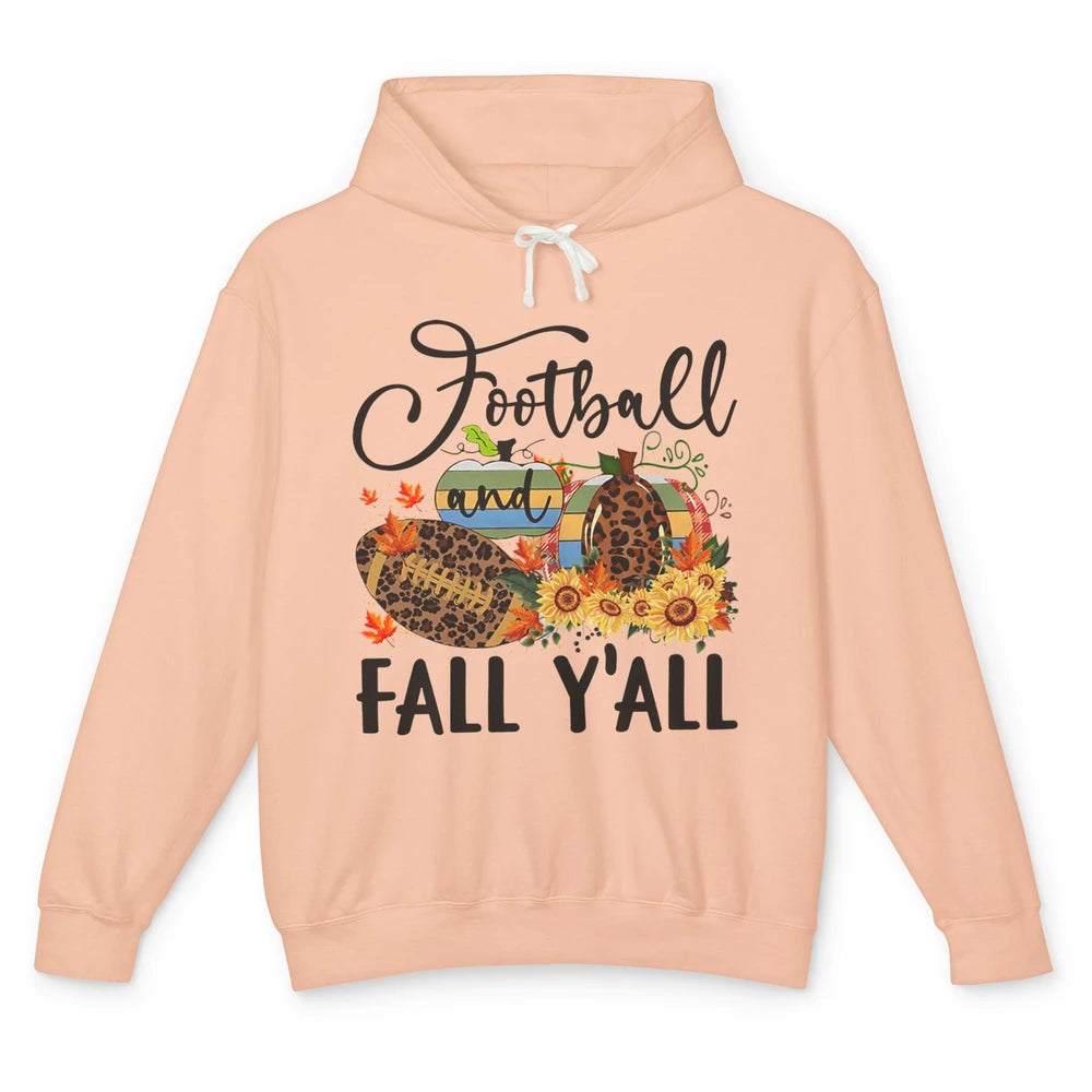Football And Fall Y'all Leopard Pumpkin Autumn Thanksgiving Unisex Lightweight Hoodie