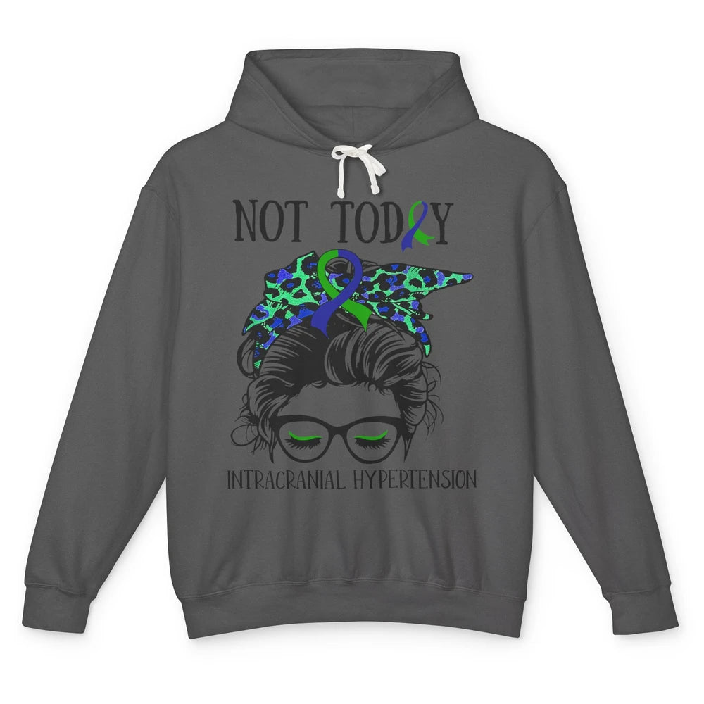 Not Today Intracranial Hypertension Leopard Messy Bun Mom Unisex Lightweight Hoodie