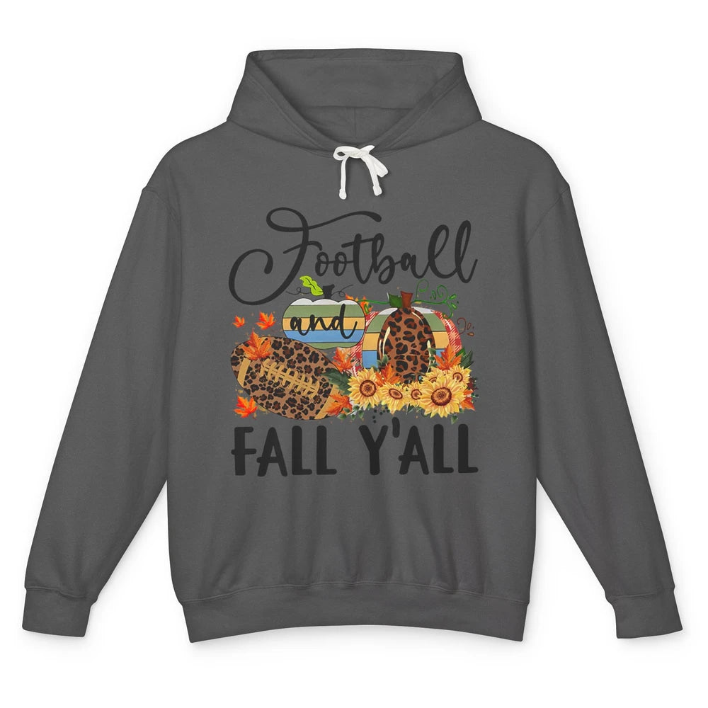 Football And Fall Y'all Leopard Pumpkin Autumn Thanksgiving Unisex Lightweight Hoodie