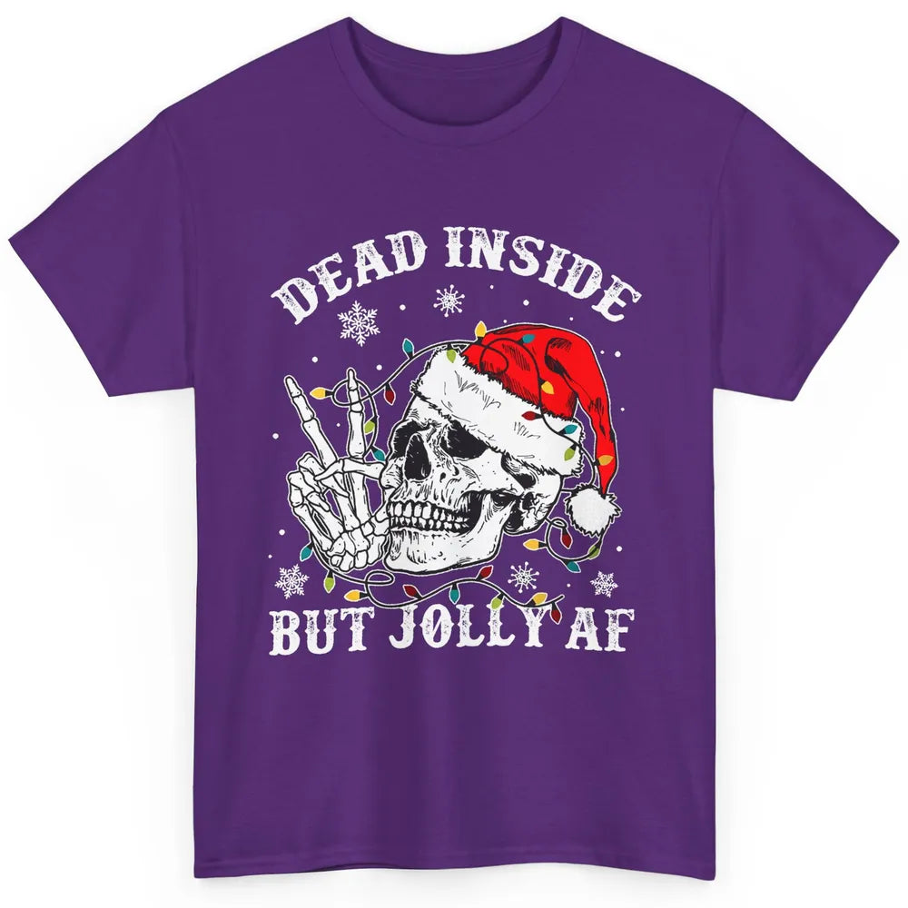 Skeleton Christmas Dead Inside But Jolly AF Merry Christmas Classic Unisex T-Shirt