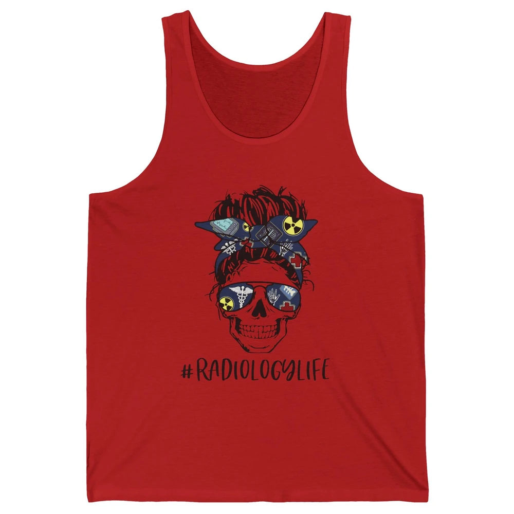 Messy Bun Skull Glasses X-ray Tech Radiology Life Halloween Unisex Jersey Tank