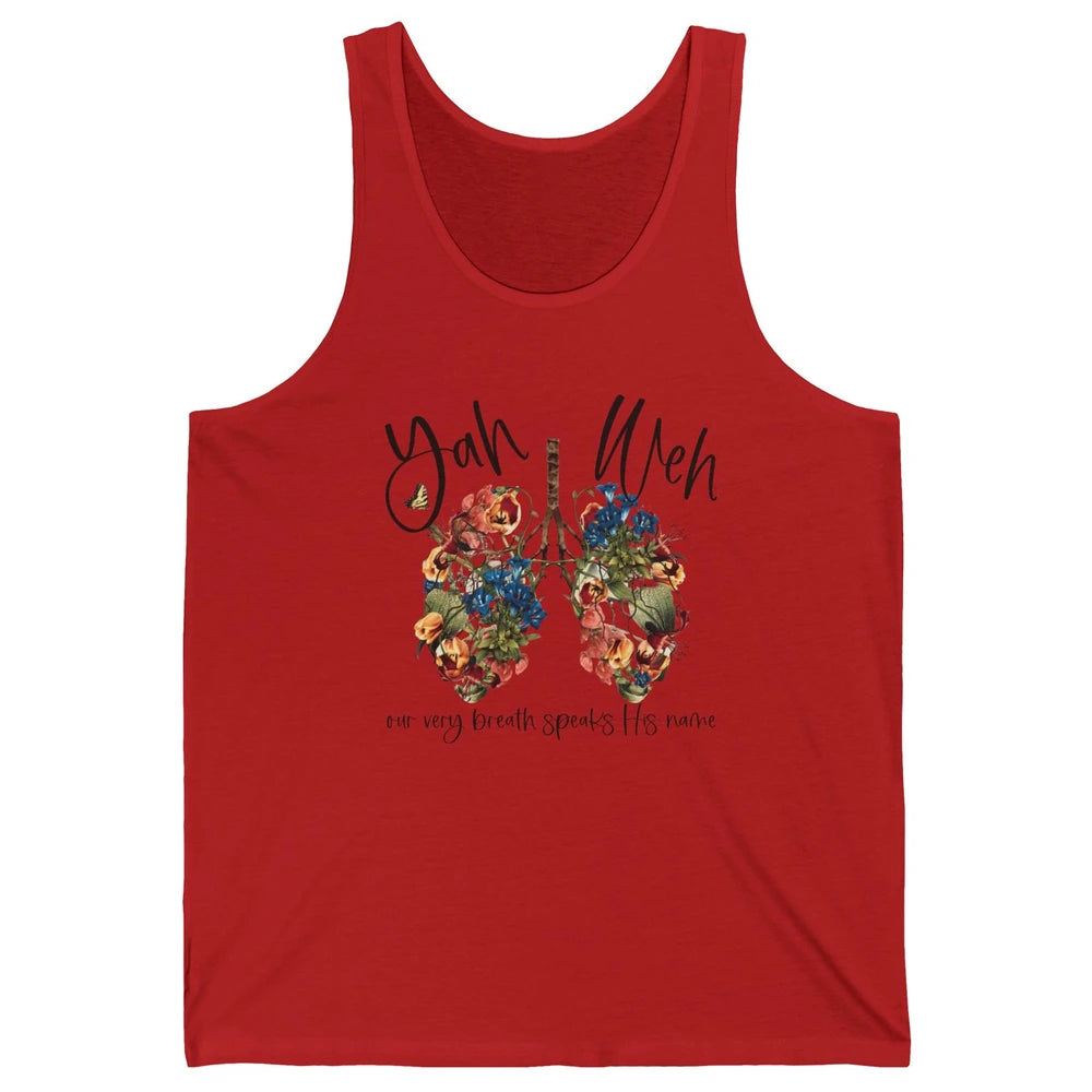 Our Very Breath Speaks His Name YHWH Christian Religious Unisex Jersey Tank