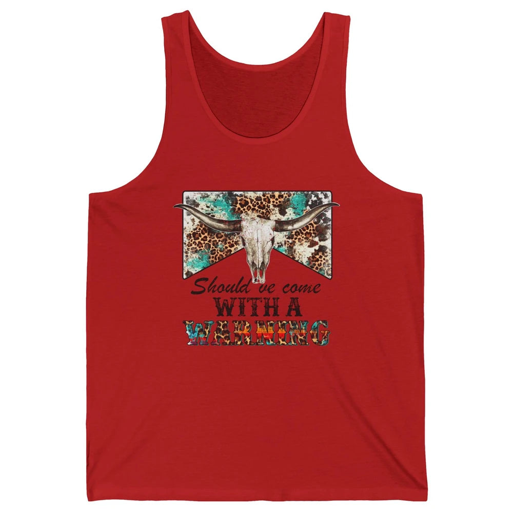 Retro Leopard Bull Skull Should've Come With Warning Western Unisex Jersey Tank
