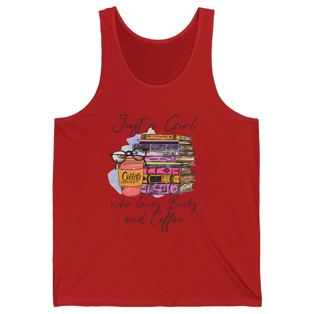 Retro Books Just A Girl Who Loves Books And Coffee Reading Unisex Jersey Tank