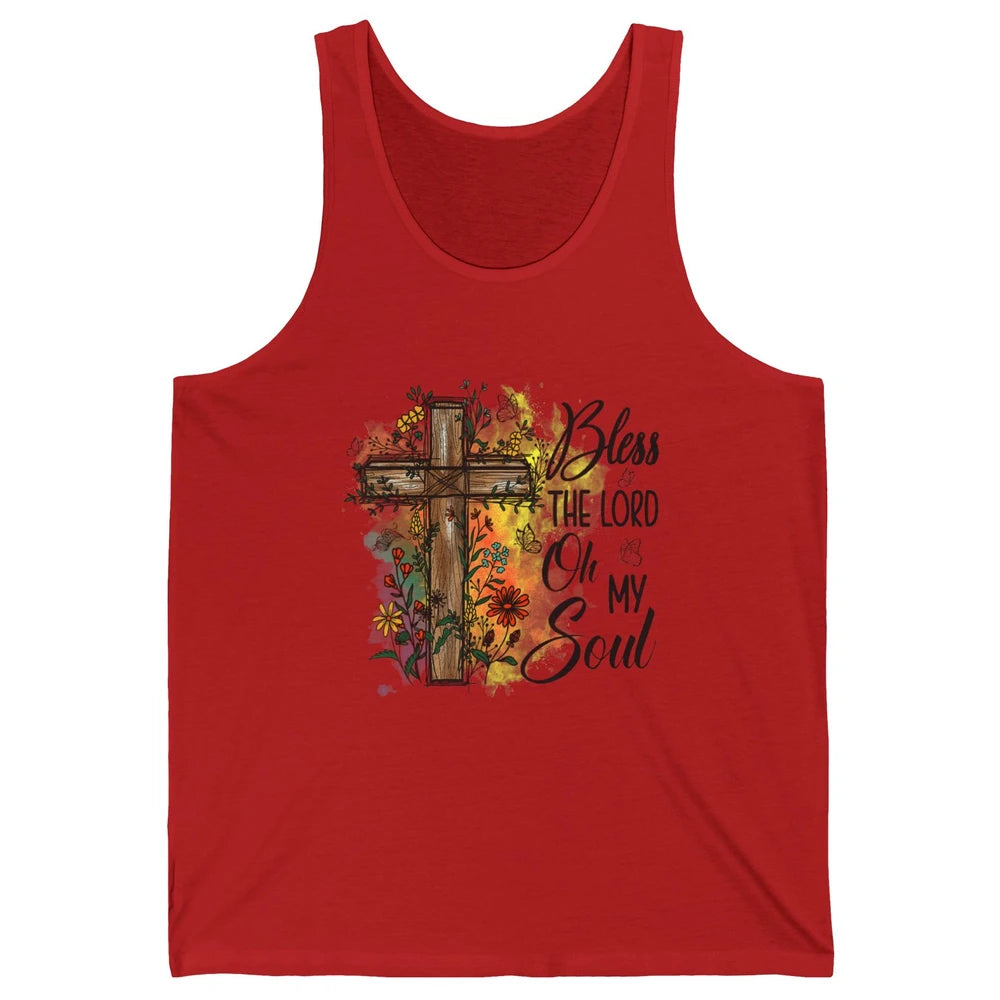 Christian Bless The Lord Oh My Soul Bible Verse Jesus Christ Flower Cross Church Unisex Jersey Tank