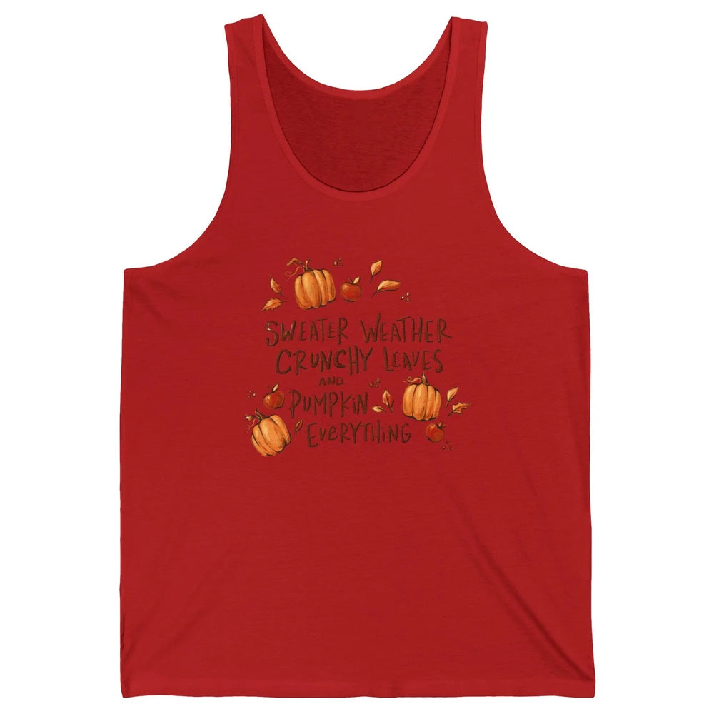 Sweater Weather Crunchy Leave Pumpkin Everythin Western Fall Unisex Jersey Tank