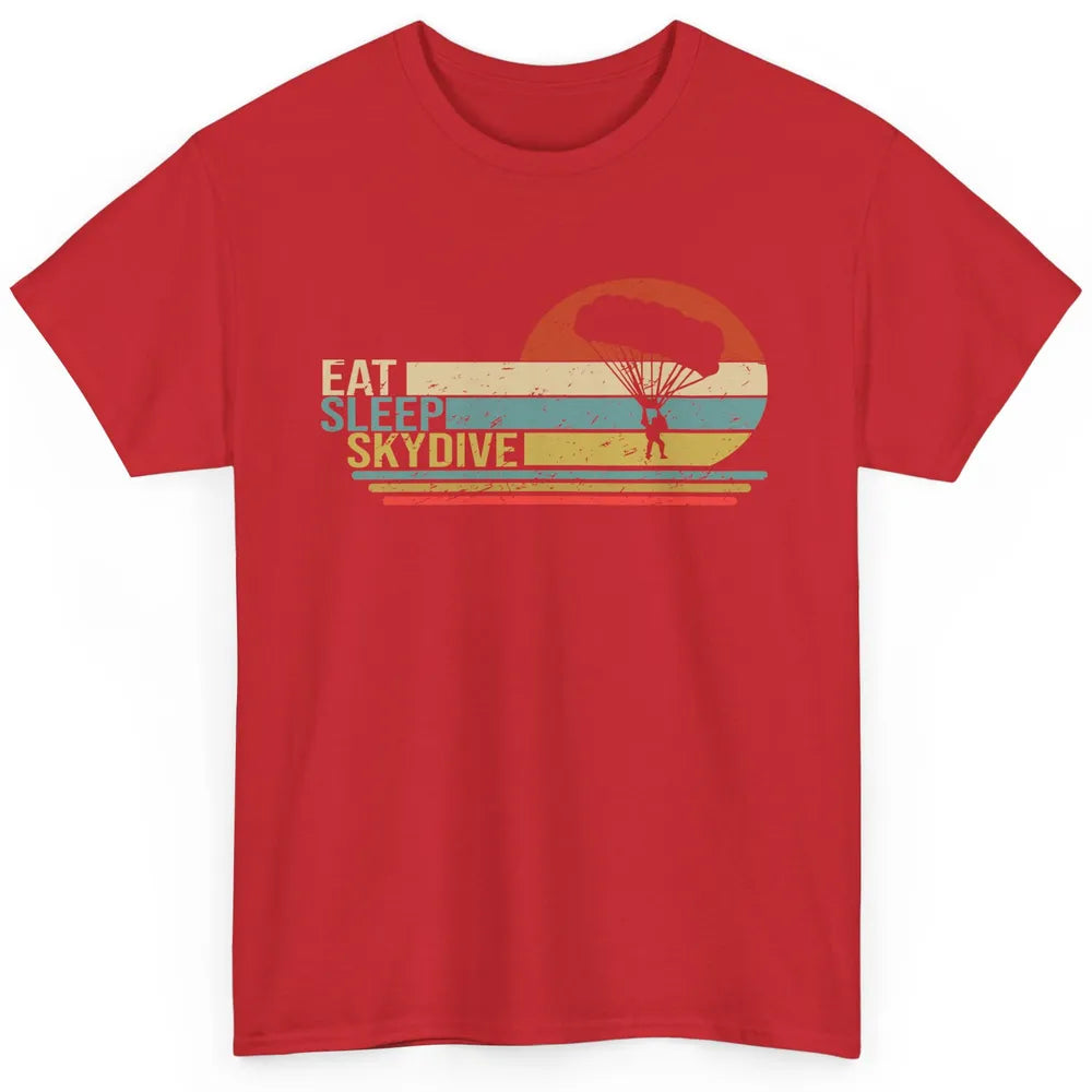 Vintage Skydiving Eat Sleep Skydive Parachute Skydiver Gift Classic Unisex T-Shirt