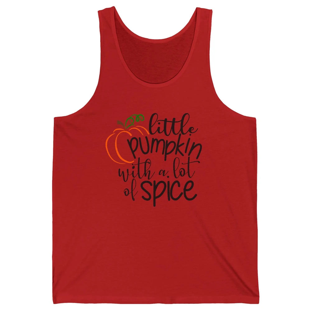 Little Pumpkin With Lots Of Spice Kids Thanksgiving Autumn Unisex Jersey Tank