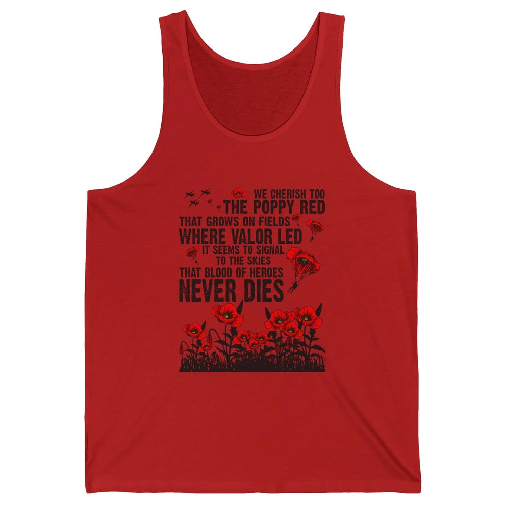 Memorial Day We Cherish Too The Poppy Red US Veteran Unisex Jersey Tank