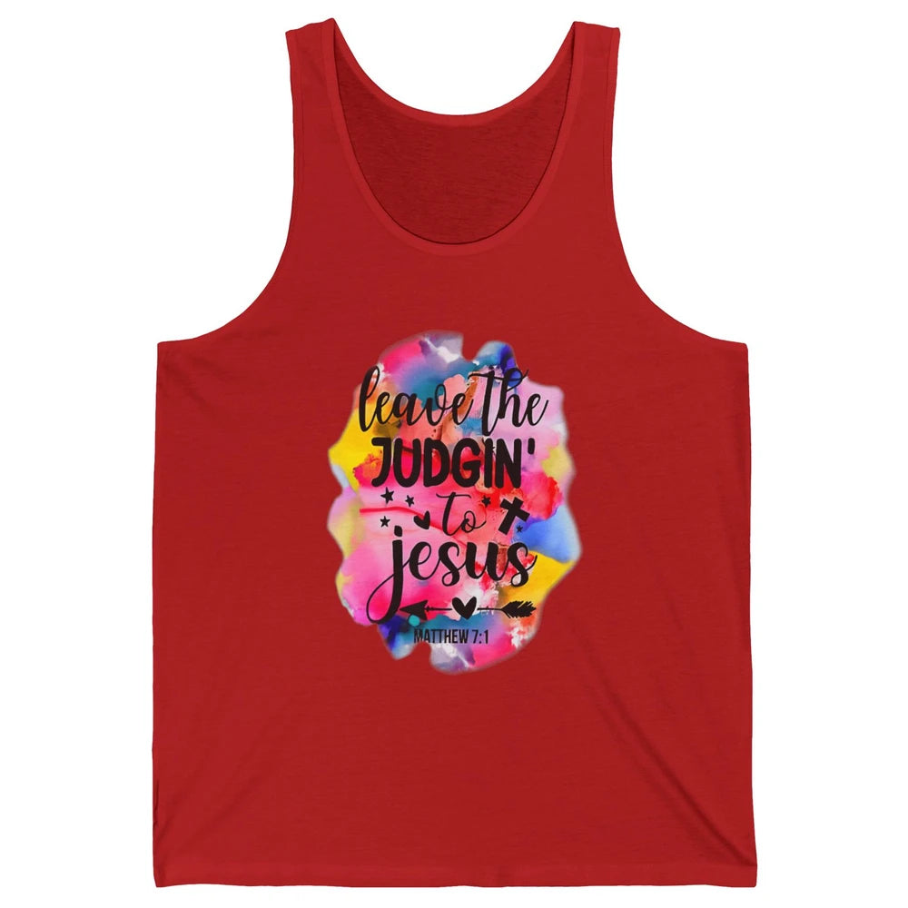 Colorful Leave Judging Faith Christian Jesus God Bible Verse Unisex Jersey Tank