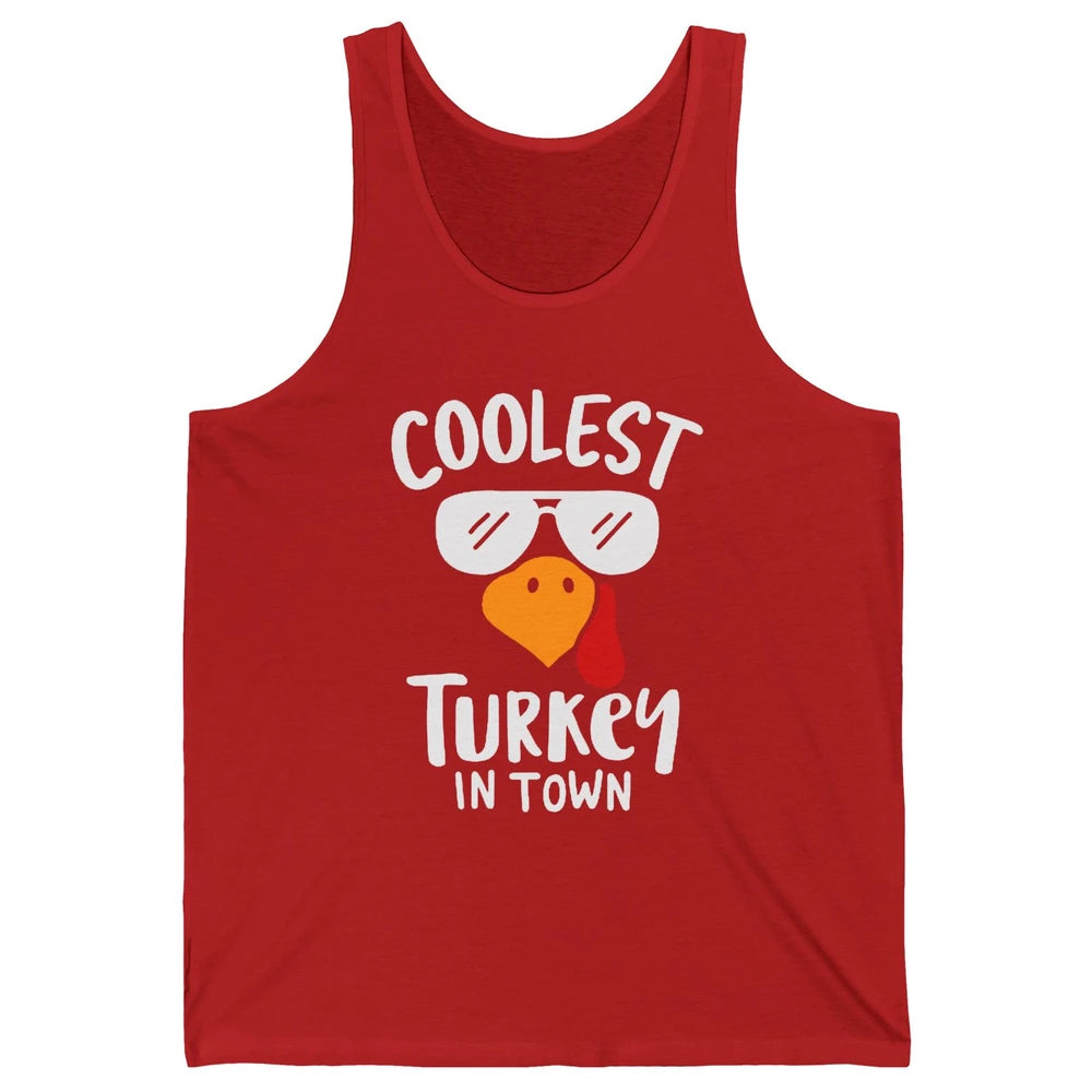 Coolest Turkey in Town Thanksgiving Dinner Funny Turkey Day Unisex Jersey Tank