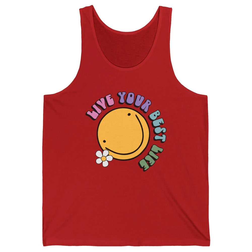 Retro Groovy Smile Face Live Your Best Life Motivational Unisex Jersey Tank