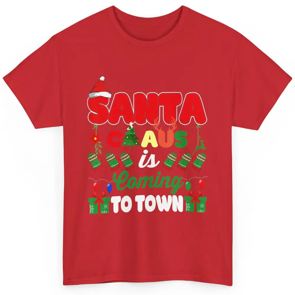 Merry Christmas Santa Claus Coming To Town Retro Xmas Lights Classic Unisex T-Shirt