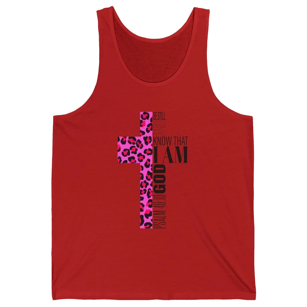 Religious Cute Be Still Bible Christian Pink Cheetah Cross Unisex Jersey Tank