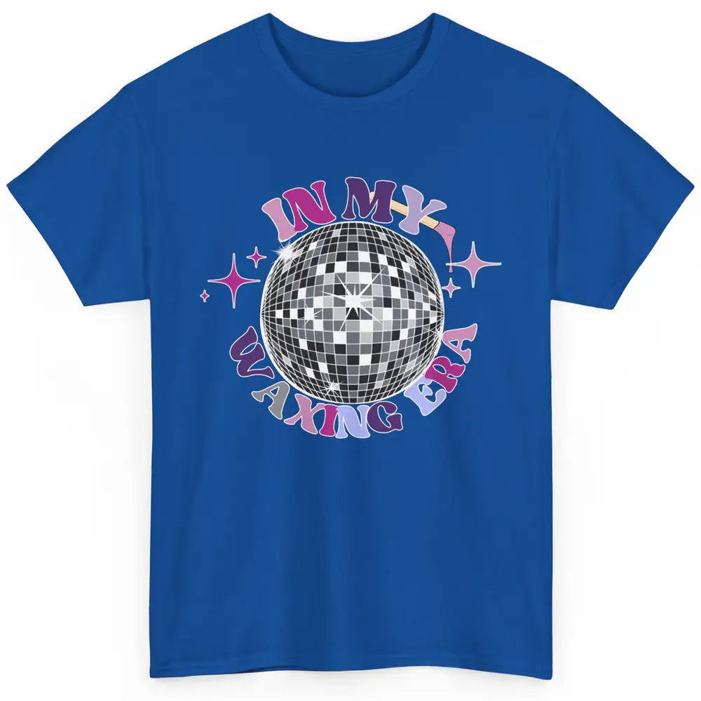 Wax Specialist Esthetician In My Waxing Era Western Waxer Classic Unisex T-Shirt