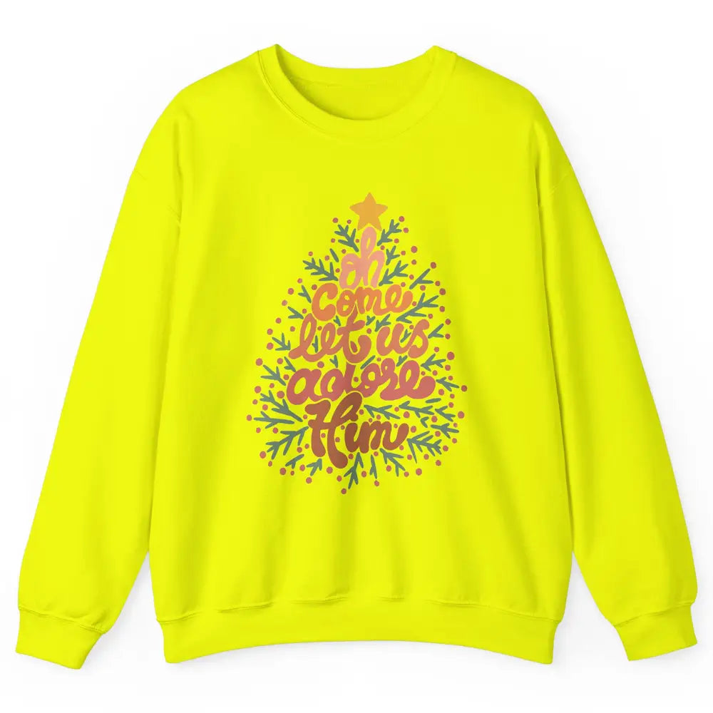 Retro Christmas Tree Oh Come Let Us Adore Him Groovy Xmas Unisex Crewneck Sweatshirt