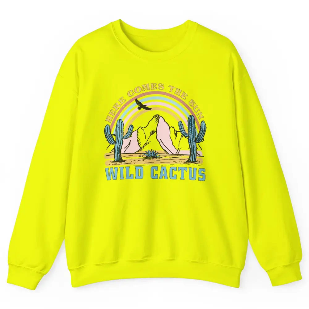 Retro Rainbow Here Come The Sun Wild cactus Desert Western Unisex Crewneck Sweatshirt
