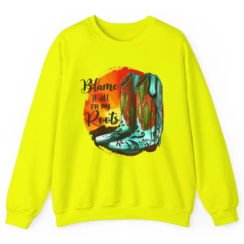 Vintage Sunset Cowgirl Boots Blame It All On My Root Western Unisex Crewneck Sweatshirt