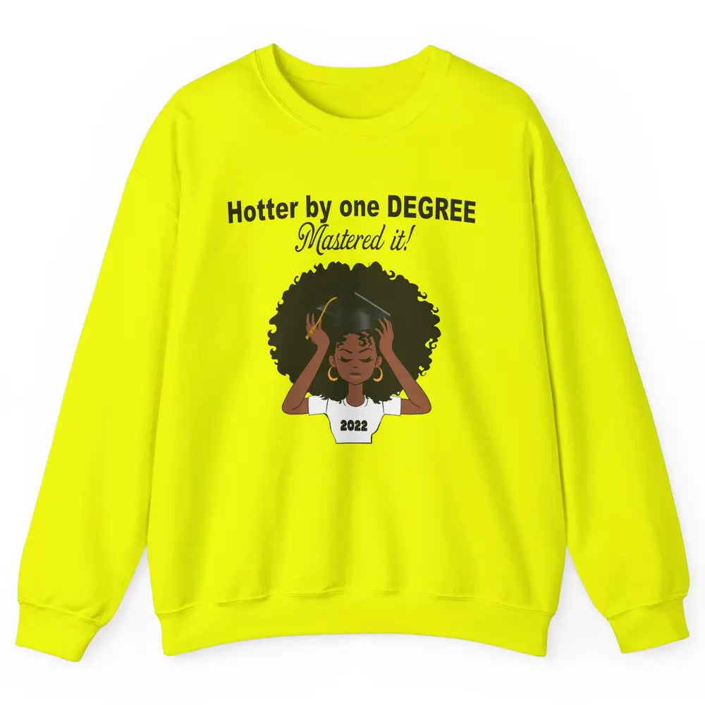 2022 Graduation Gift Mastered It Black And Educated Senior Unisex Crewneck Sweatshirt