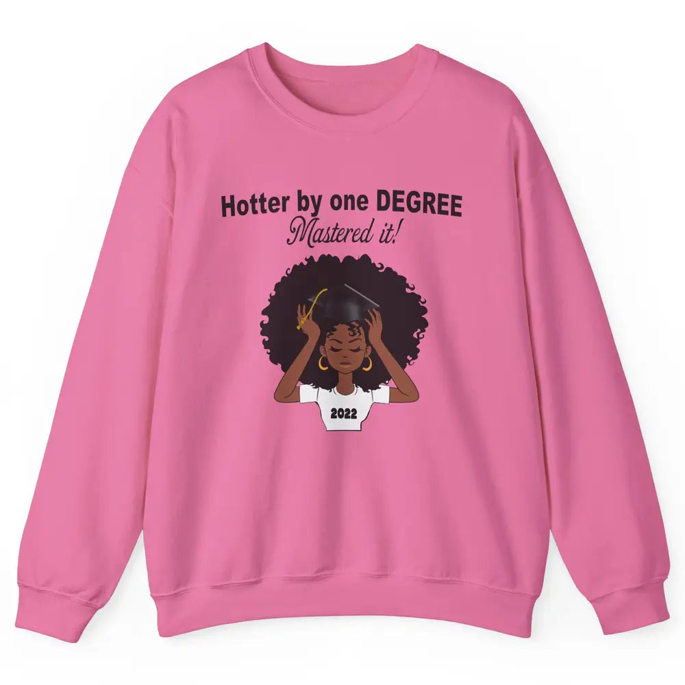 2022 Graduation Gift Mastered It Black And Educated Senior Unisex Crewneck Sweatshirt