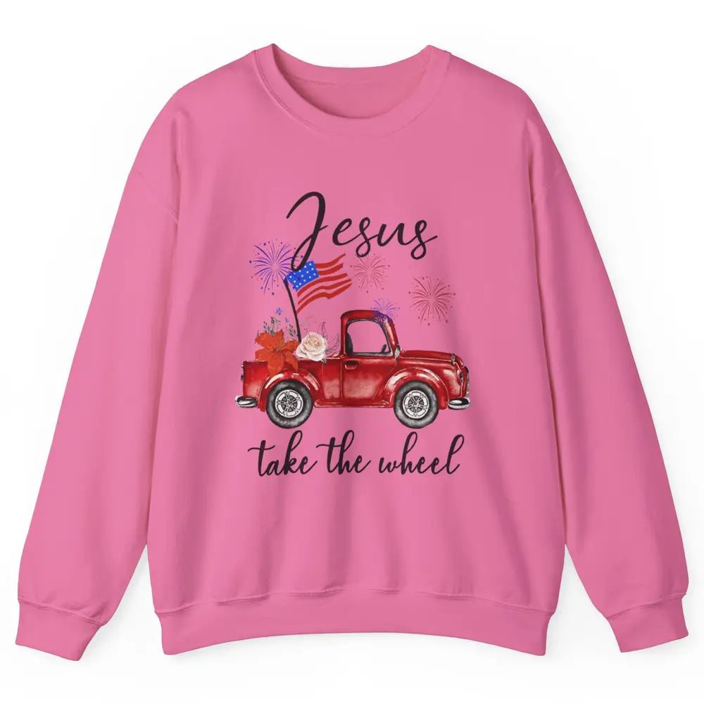 4th Of July Jesus Take The Wheel Red Truck Watercolor God Unisex Crewneck Sweatshirt