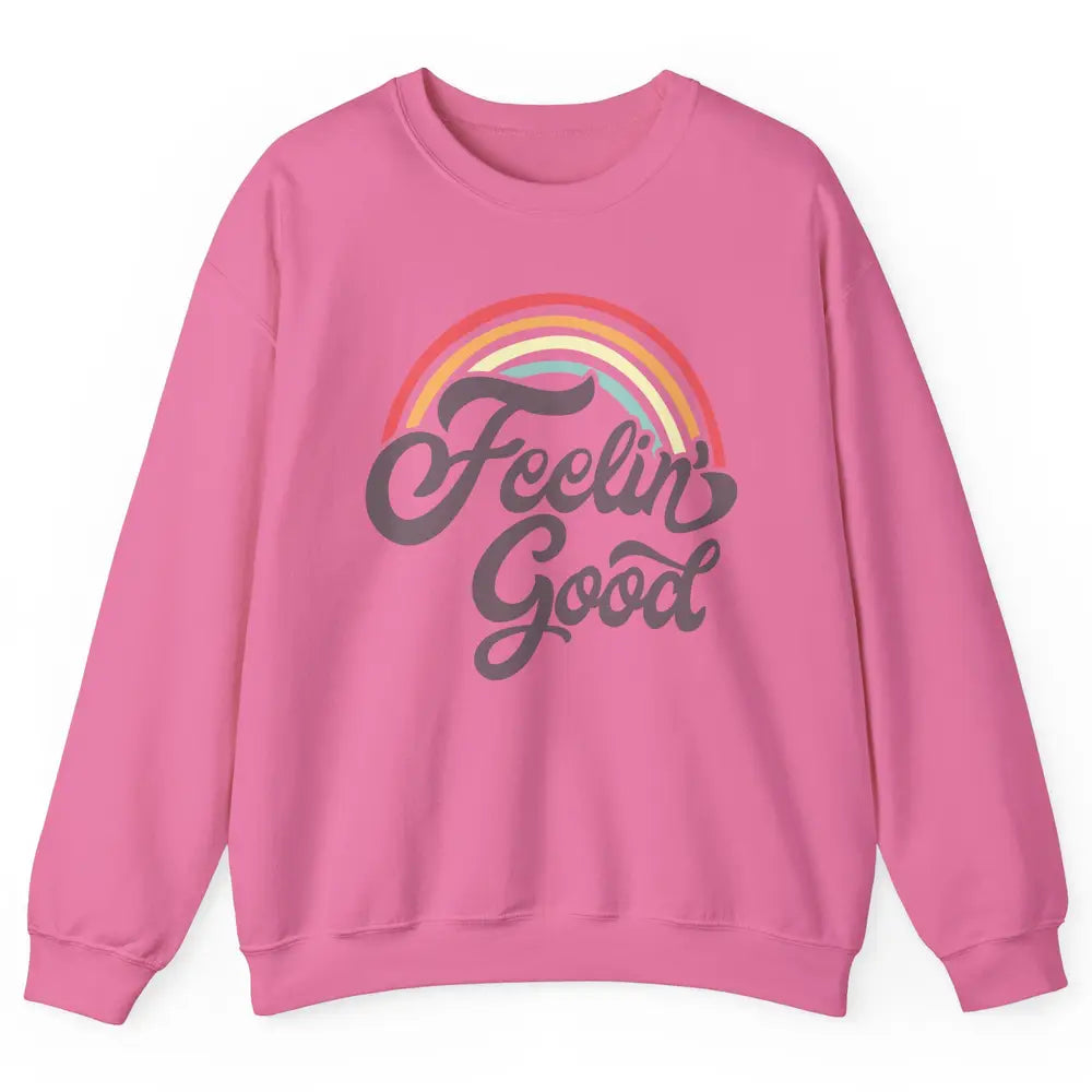 Retro Rainbow Feeling Good Hippie Summer Vintage Positive Unisex Crewneck Sweatshirt