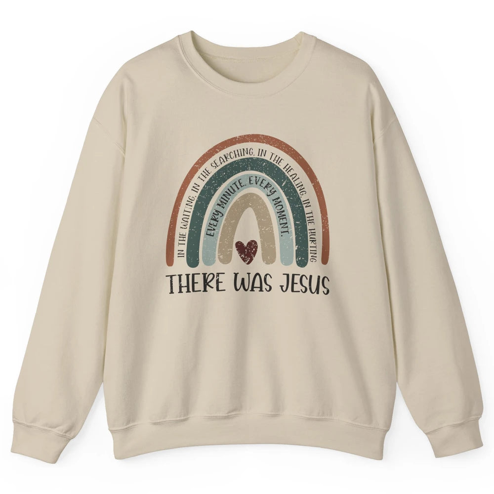 Retro Rainbow In Every Minute There Was Jesus Christian Gift Unisex Crewneck Sweatshirt
