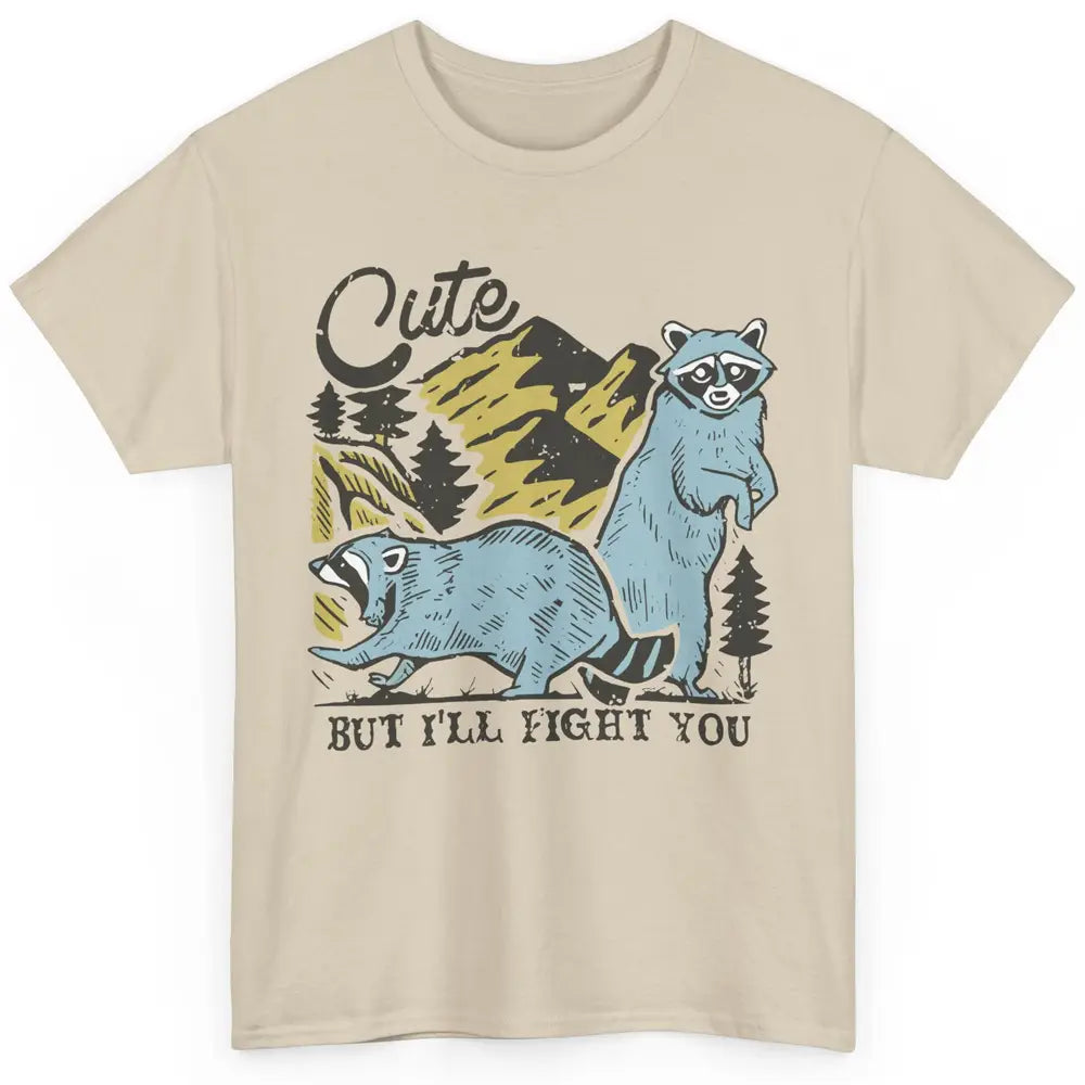 Retro Raccoon Cute But I'll Fight You Anarchy Trash Raccoon Classic Unisex T-Shirt