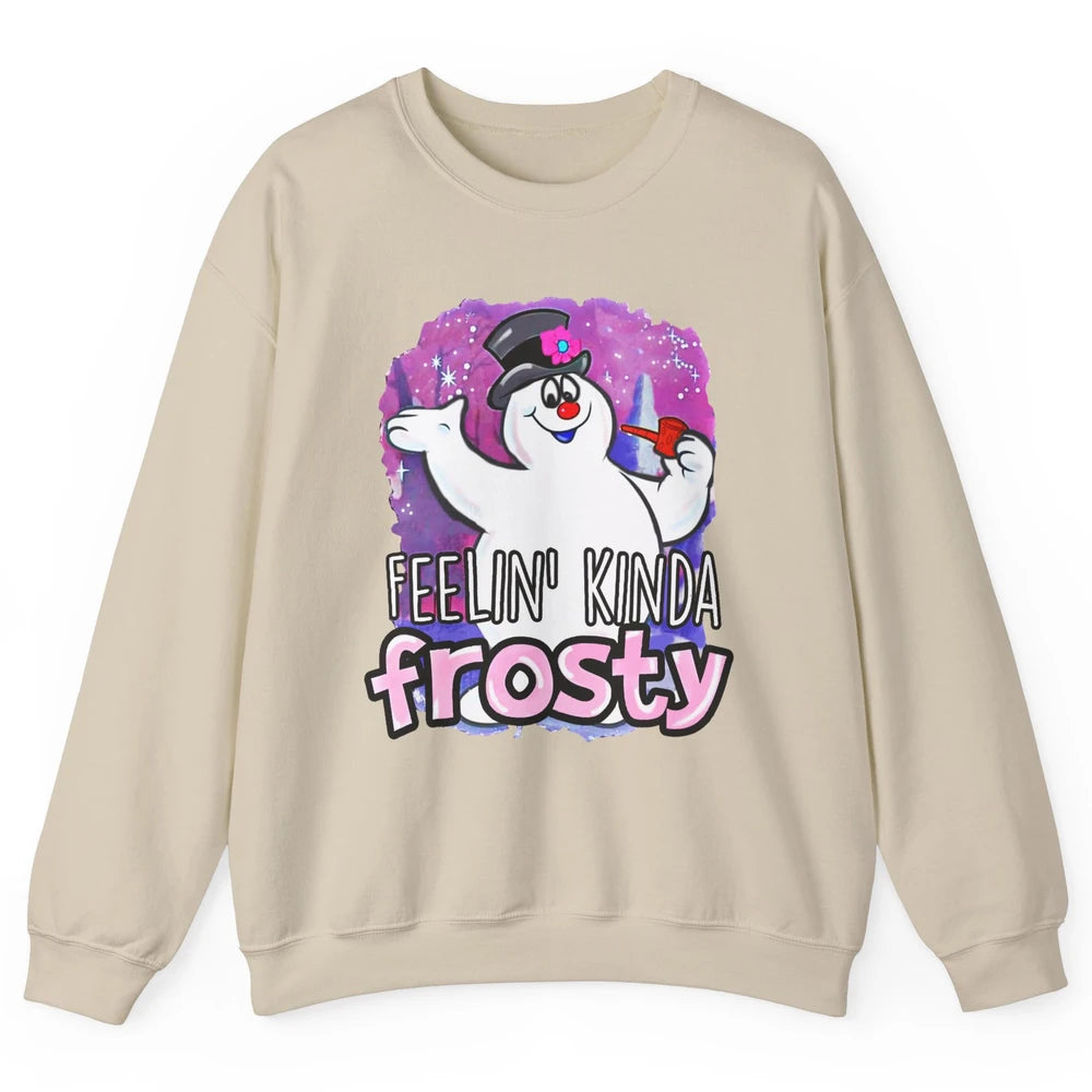Christmas Snowman Feeling Kinda Frosty Snowflakes Christmas Unisex Crewneck Sweatshirt