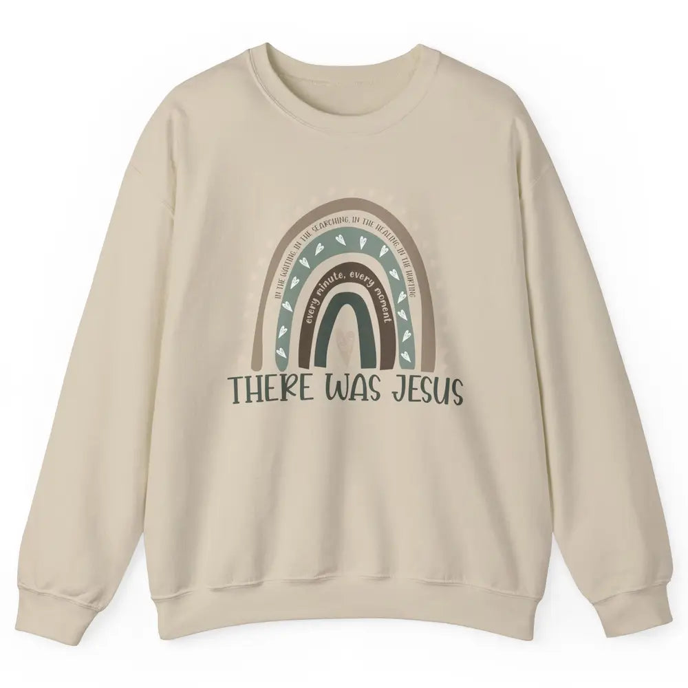 Retro Rainbow In Every Minute There Was Jesus Christian Gift Unisex Crewneck Sweatshirt