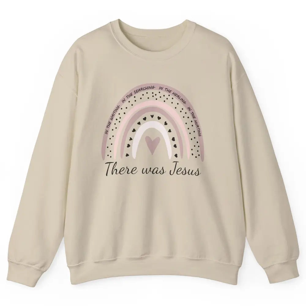 Retro Rainbow In Every Minute There Was Jesus Christian Gift Unisex Crewneck Sweatshirt