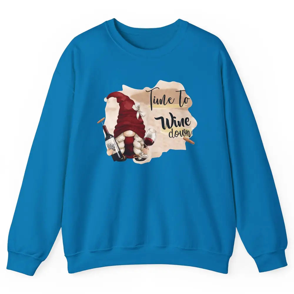 Christmas Gnome Wine It's Time to Wine Down Winter Holiday Unisex Crewneck Sweatshirt