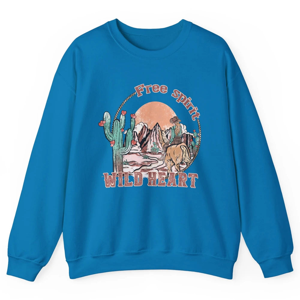 Free Spirit Wild Heart Cowgirl Western Country Happy Valentine's Day Rodeo Horseback Vintage Cactus Texas Horse Rider Howdy Unisex Crewneck Sweatshirt