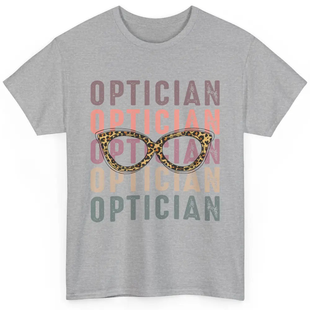 Retro Optometrist Leopard Eyeglasses Optician Ophthalmology Classic Unisex T-Shirt