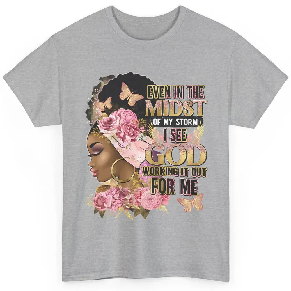 Black Girl In The Midst Of Storm Afro Woman Christian Belief Classic Unisex T-Shirt