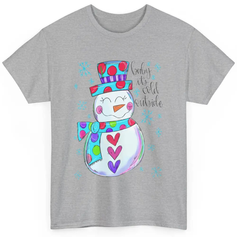 Winter Snowman Baby It's Cold Outside Christmas Hand Drawn Classic Unisex T-Shirt