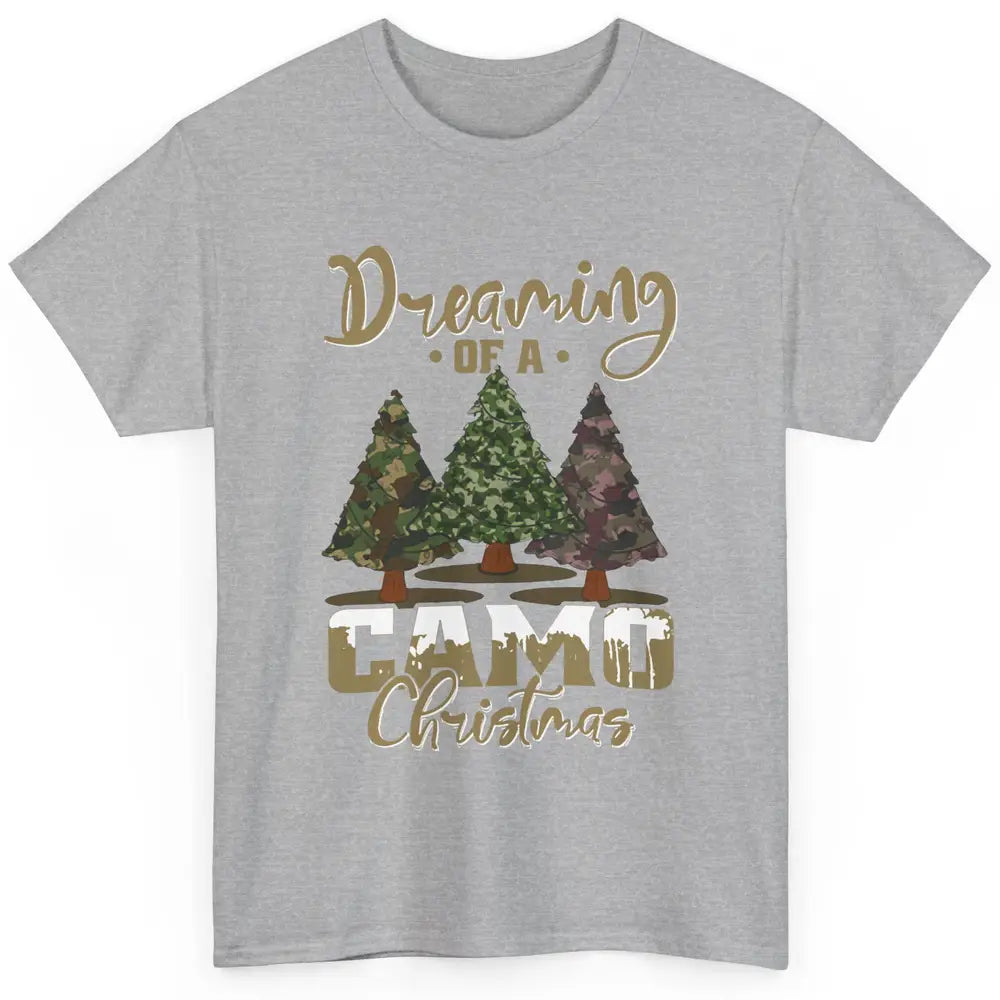 Christmas Tree Dreaming Of A Camo Christmas Veteran Gift Classic Unisex T-Shirt
