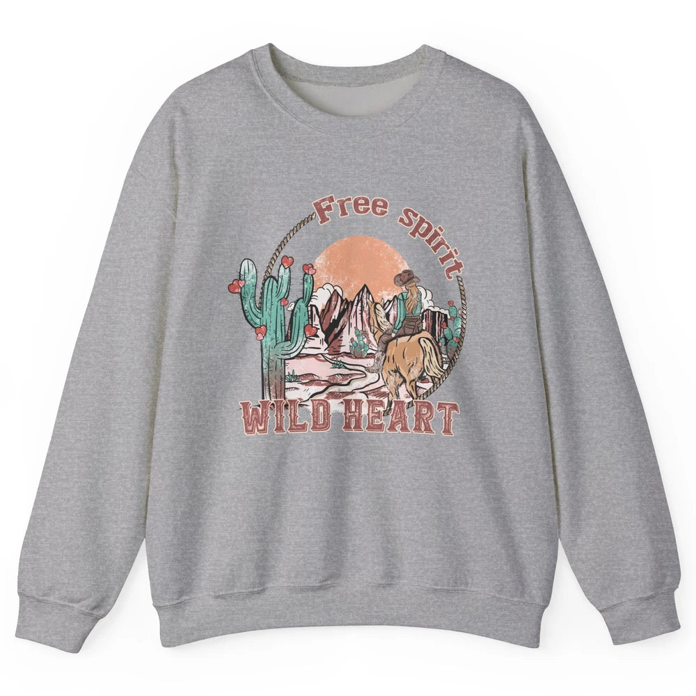 Free Spirit Wild Heart Cowgirl Western Country Happy Valentine's Day Rodeo Horseback Vintage Cactus Texas Horse Rider Howdy Unisex Crewneck Sweatshirt