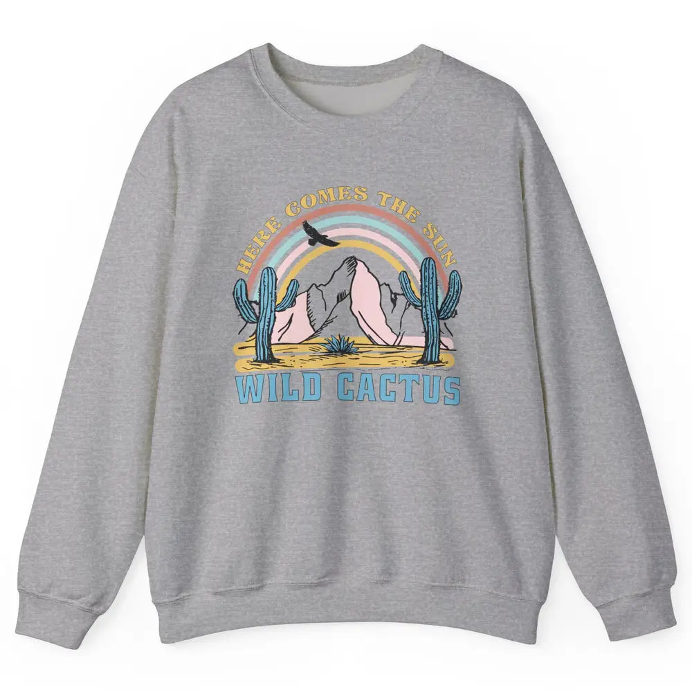 Retro Rainbow Here Come The Sun Wild cactus Desert Western Unisex Crewneck Sweatshirt