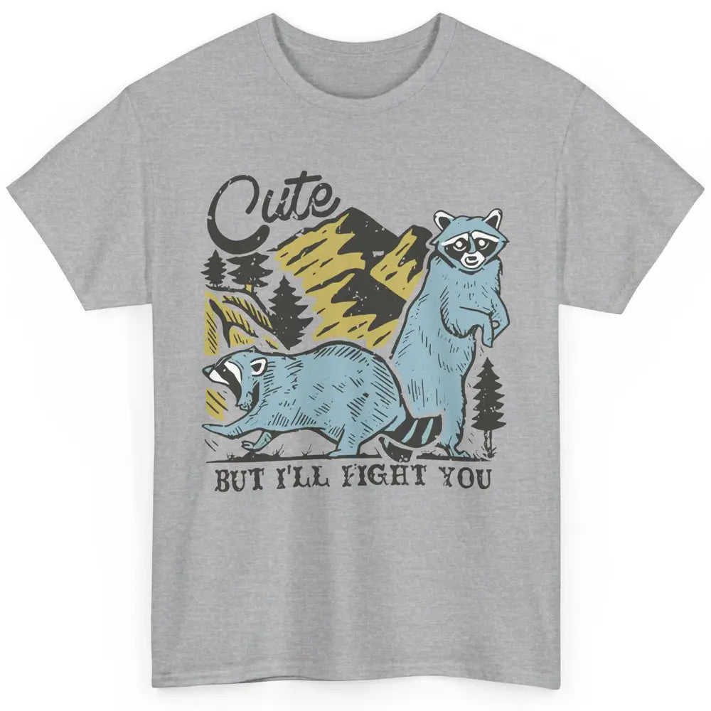 Retro Raccoon Cute But I'll Fight You Anarchy Trash Raccoon Classic Unisex T-Shirt