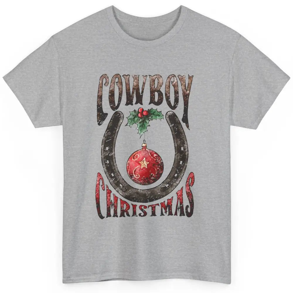 Christmas Cowboy Horseshoe Xmas Balls Western Christmas Classic Unisex T-Shirt
