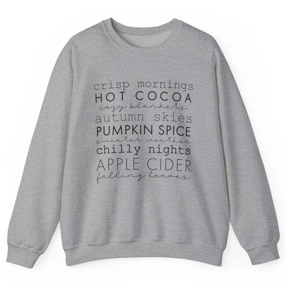 Fall Gift Sweater Weather Apple Cider Falling Leaves Autumn Unisex Crewneck Sweatshirt